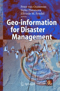 Geo-information for Disaster Management